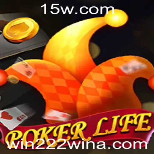 Explorando PokerLife: O Mundo Fascinante do Poker e a Busca por 'win 222'