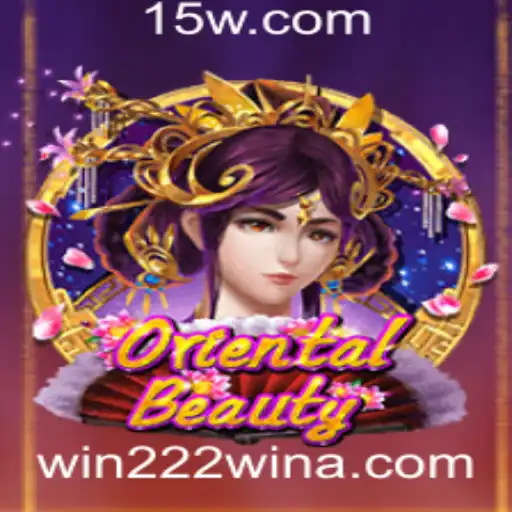 Descubra a Emoção de Jogar OrientalBeauty e a Dinâmica do Win 222